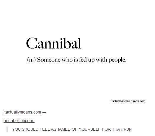 cannibal, pun, yes.jpg